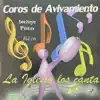 La Iglesia los Canta - Coros de Avivamiento, Vol. 16